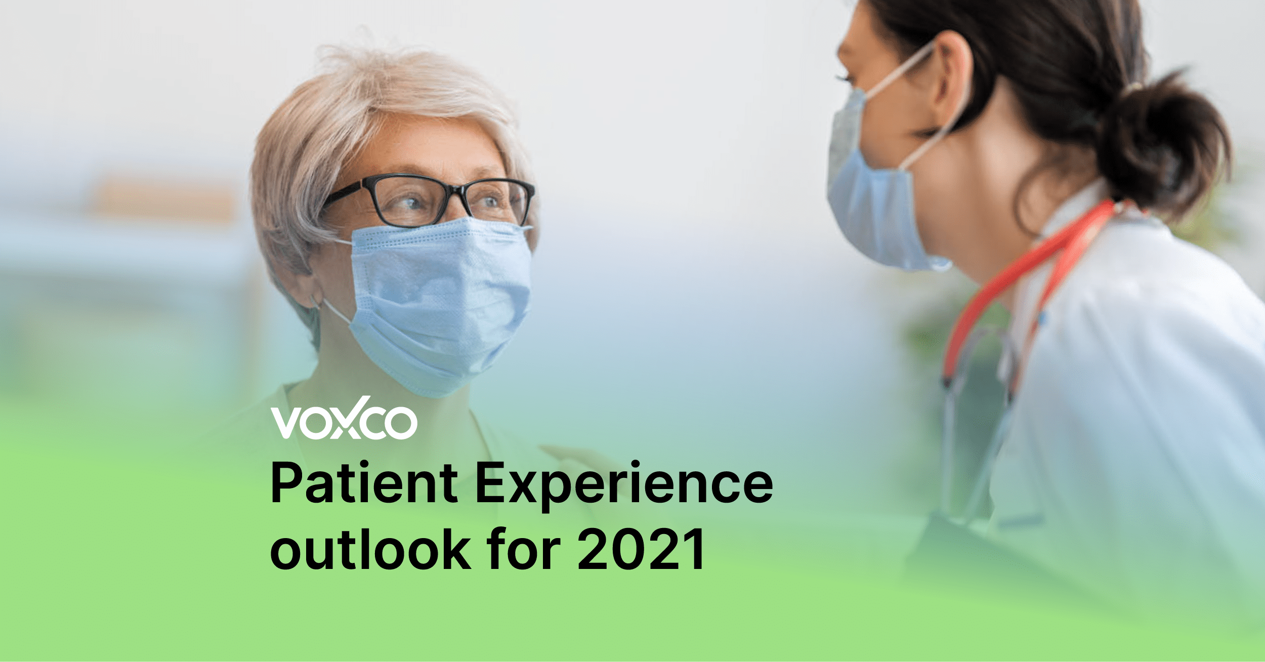 Patient Experience outlook for 2021 01