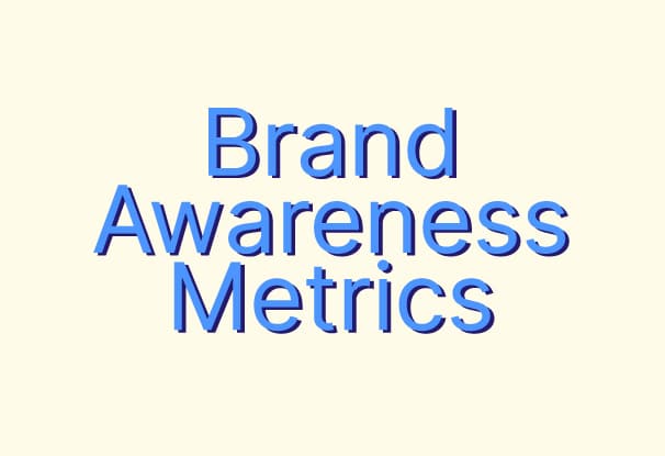 How to Measure Brand Awareness2 2