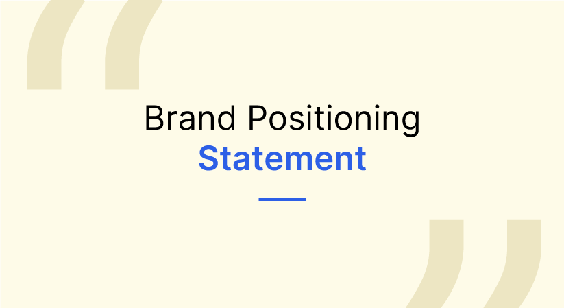 Brand positioning statement Brand positioning statement